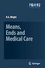 Télécharger le livre :  Means, Ends and Medical Care