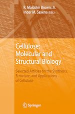 Télécharger le livre :  Cellulose: Molecular and Structural Biology