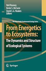 Télécharger le livre :  From Energetics to Ecosystems: The Dynamics and Structure of Ecological Systems