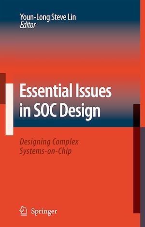 Téléchargez le livre :  Essential Issues in SOC Design