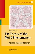Télécharger le livre :  The Theory of the Moiré Phenomenon