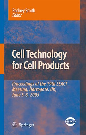 Téléchargez le livre :  Cell Technology for Cell Products