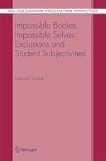 Télécharger le livre :  Impossible Bodies, Impossible Selves: Exclusions and Student Subjectivities