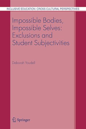 Téléchargez le livre :  Impossible Bodies, Impossible Selves: Exclusions and Student Subjectivities