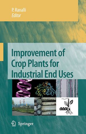 Téléchargez le livre :  Improvement of Crop Plants for Industrial End Uses