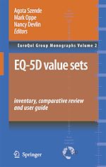 Télécharger le livre :  EQ-5D Value Sets: Inventory, Comparative Review and User Guide