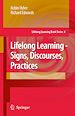 Télécharger le livre :  Lifelong Learning - Signs, Discourses, Practices