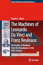 Télécharger le livre :  The Machines of Leonardo Da Vinci and Franz Reuleaux