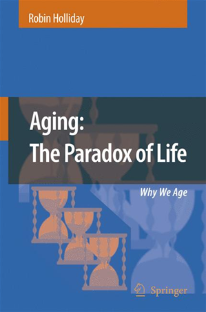 Téléchargez le livre :  Aging: The Paradox Of Life