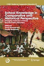 Télécharger le livre :  School Knowledge in Comparative and Historical Perspective