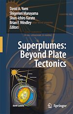 Télécharger le livre :  Superplumes: Beyond Plate Tectonics