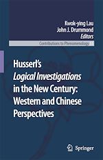 Télécharger le livre :  Husserl's Logical Investigations in the New Century: Western and Chinese Perspectives
