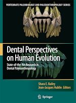 Télécharger le livre :  Dental Perspectives on Human Evolution