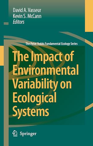 Téléchargez le livre :  The Impact of Environmental Variability on Ecological Systems