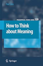 Télécharger le livre :  How to Think About Meaning