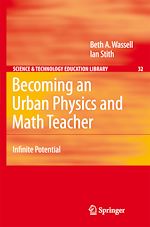 Télécharger le livre :  Becoming an Urban Physics and Math Teacher