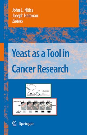 Téléchargez le livre :  Yeast as a Tool in Cancer Research