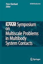 Download this eBook IUTAM Symposium on Multiscale Problems in Multibody System Contacts