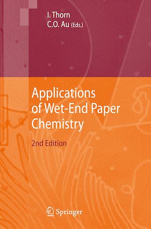 Téléchargez le livre :  Applications of Wet-End Paper Chemistry