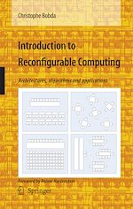 Télécharger le livre :  Introduction to Reconfigurable Computing
