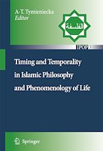Télécharger le livre :  Timing and Temporality in Islamic Philosophy and Phenomenology of Life