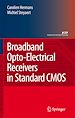 Télécharger le livre :  Broadband Opto-Electrical Receivers in Standard CMOS