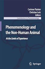 Télécharger le livre :  Phenomenology and the Non-Human Animal
