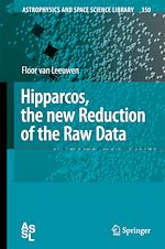 Télécharger le livre :  Hipparcos, the New Reduction of the Raw Data
