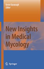Télécharger le livre :  New Insights in Medical Mycology