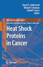 Télécharger le livre :  Heat Shock Proteins in Cancer