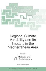 Télécharger le livre :  Regional Climate Variability and its Impacts in the Mediterranean Area