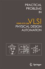 Télécharger le livre :  Practical Problems in VLSI Physical Design Automation