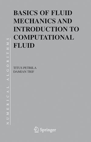Téléchargez le livre :  Basics of Fluid Mechanics and Introduction to Computational Fluid Dynamics