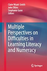 Télécharger le livre :  Multiple Perspectives on Difficulties in Learning Literacy and Numeracy