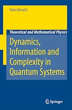 Télécharger le livre :  Dynamics, Information and Complexity in Quantum Systems