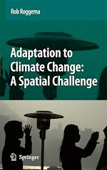 Télécharger le livre :  Adaptation to Climate Change: A Spatial Challenge