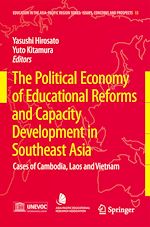 Download this eBook The Political Economy of Educational Reforms and Capacity Development in Southeast Asia