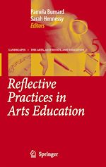 Télécharger le livre :  Reflective Practices in Arts Education