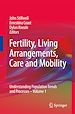 Télécharger le livre :  Fertility, Living Arrangements, Care and Mobility