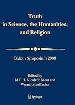 Télécharger le livre :  Truth in Science, the Humanities and Religion