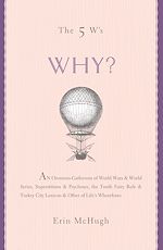 Télécharger le livre :  The 5 W's: Why?