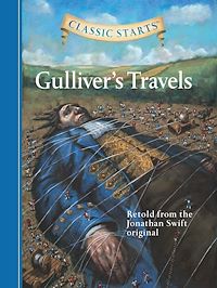 Téléchargez le livre :  Classic Starts®: Gulliver's Travels