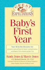 Télécharger le livre :  Great Expectations: Baby's First Year