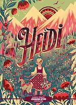 Télécharger le livre :  Classic Starts®: Heidi