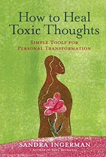 Télécharger le livre :  How to Heal Toxic Thoughts