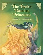Télécharger le livre :  The Twelve Dancing Princesses