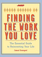 Télécharger le livre :  AARP® Crash Course in Finding the Work You Love