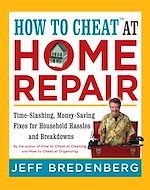 Télécharger le livre :  How to Cheat™ at Home Repair