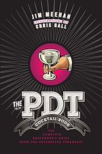 Télécharger le livre :  The PDT Cocktail Book