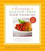 Télécharger le livre :  Everyday Gluten-Free Slow Cooking